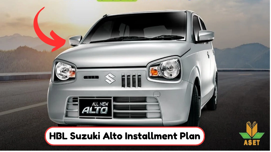 HBL Suzuki Alto Installment Plan (2025) Examples, Eligibility, and How to Apply
